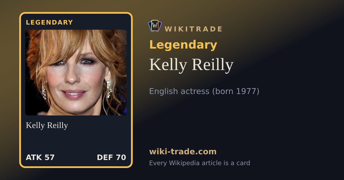 Kelly Reilly — Legendary card