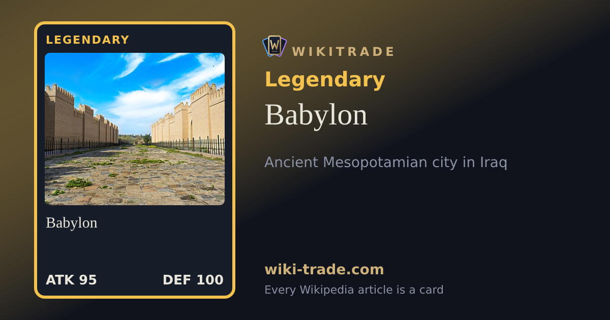 Babylon — Legendary card