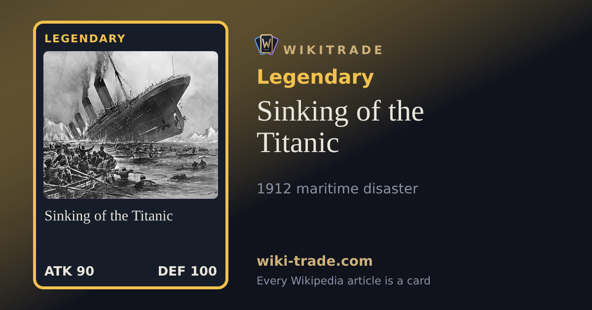 Sinking of the Titanic — Legendary card