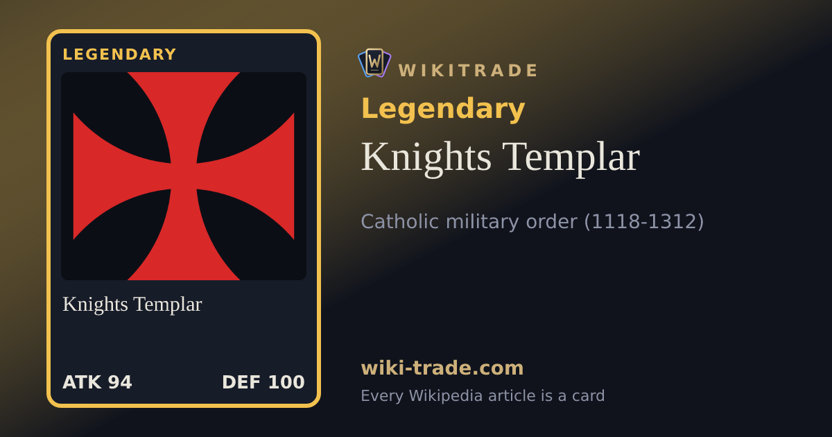 Knights Templar — Legendary card