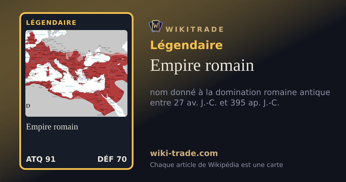 Empire romain — carte Légendaire