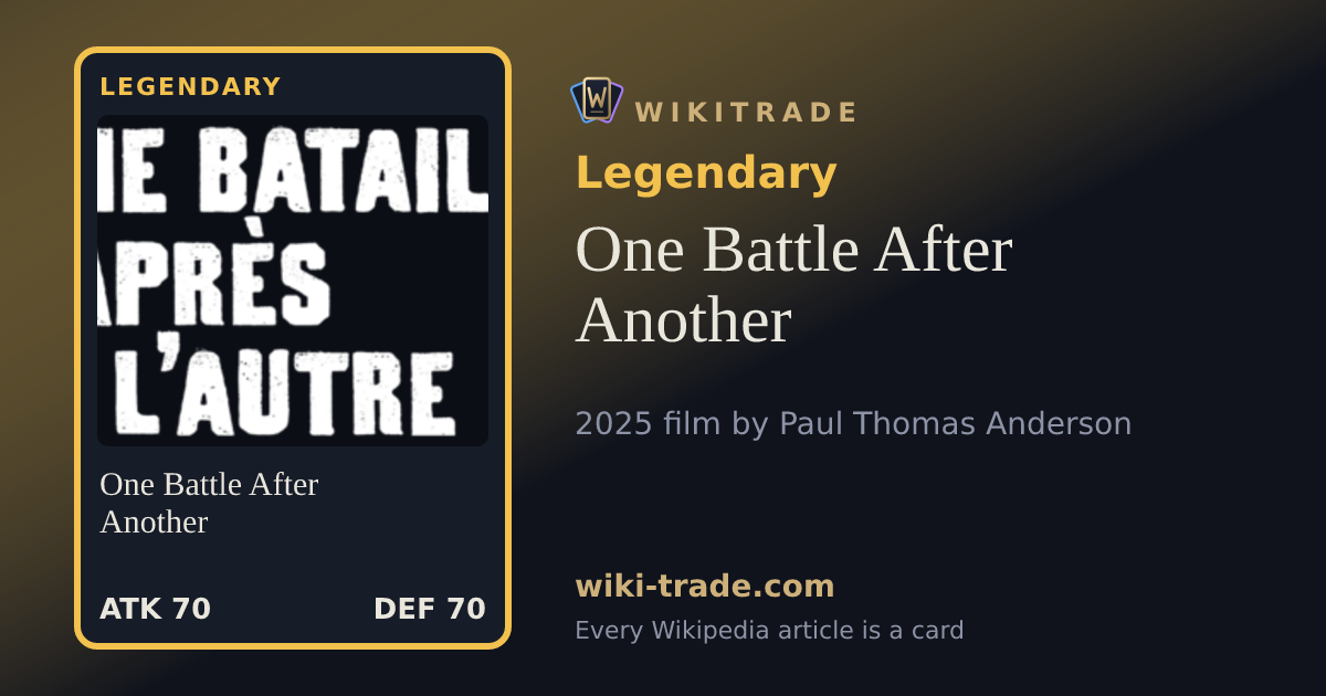 One Battle After Another — Legendary card