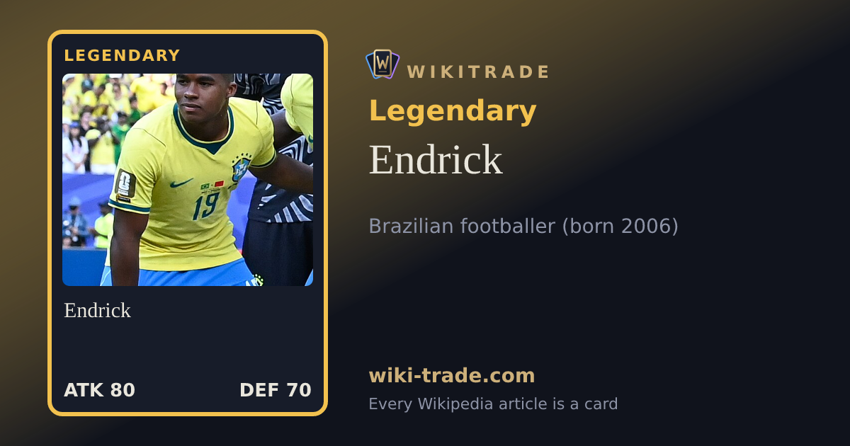 Endrick — Legendary card