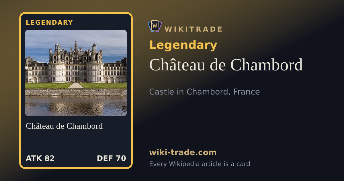 Château de Chambord — Legendary card