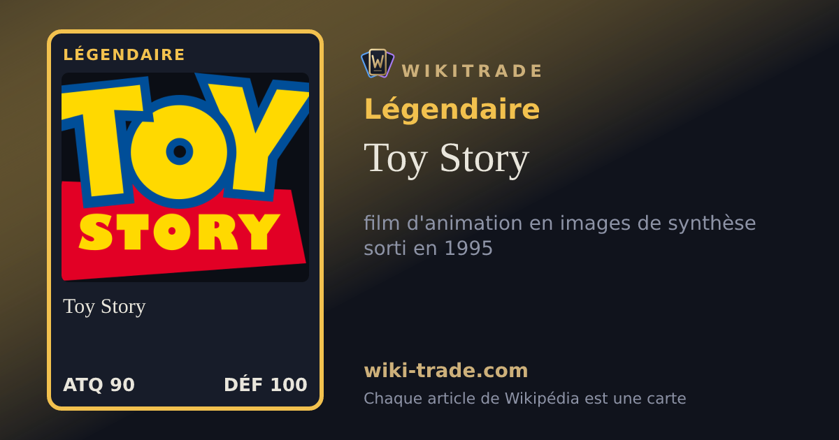 Toy Story — carte Légendaire