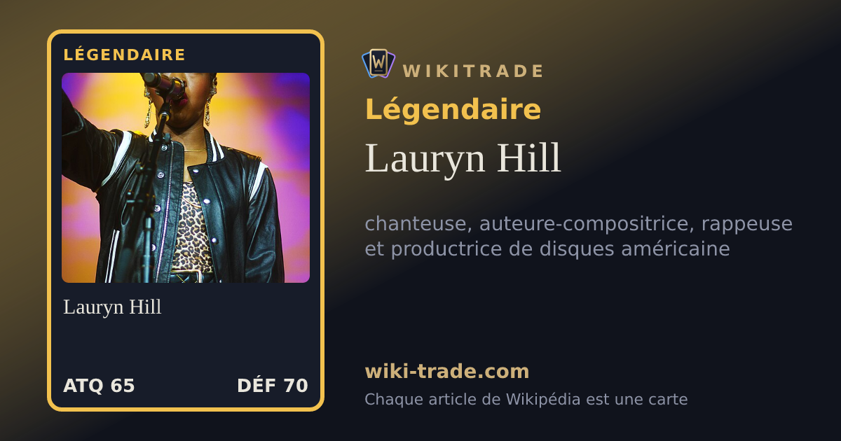 Lauryn Hill — carte Légendaire
