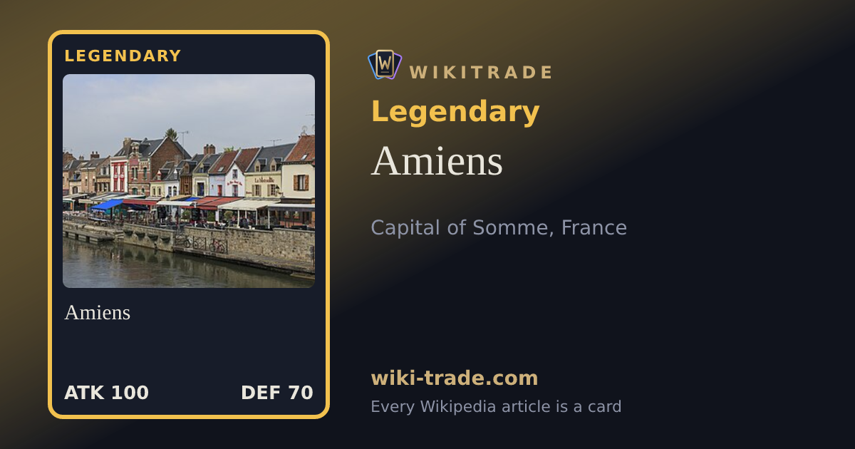 Amiens — Legendary card