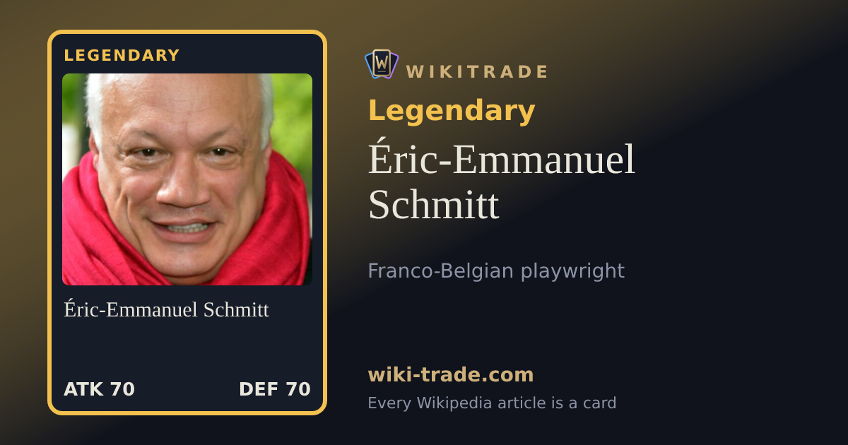 Éric-Emmanuel Schmitt — Legendary card