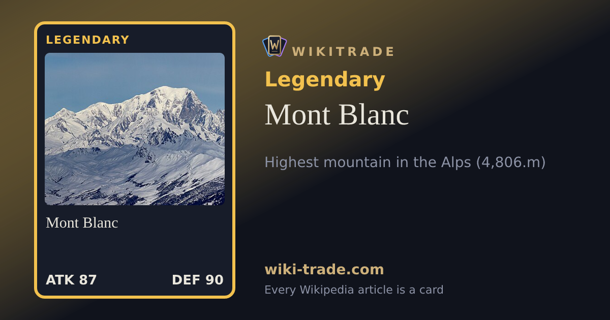 Mont Blanc — Legendary card