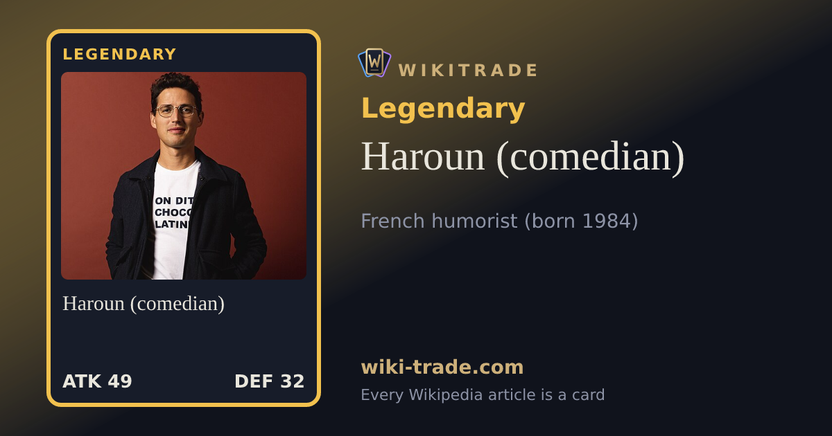 Haroun (comedian) — Legendary card
