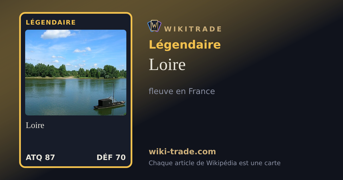 Loire — carte Légendaire