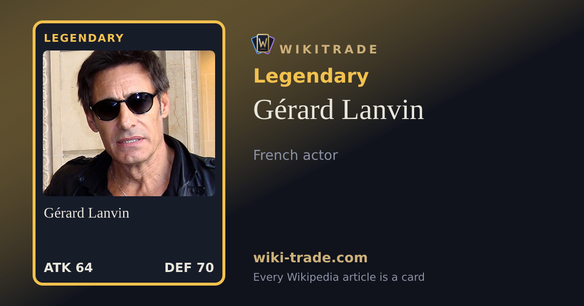 Gérard Lanvin — Legendary card