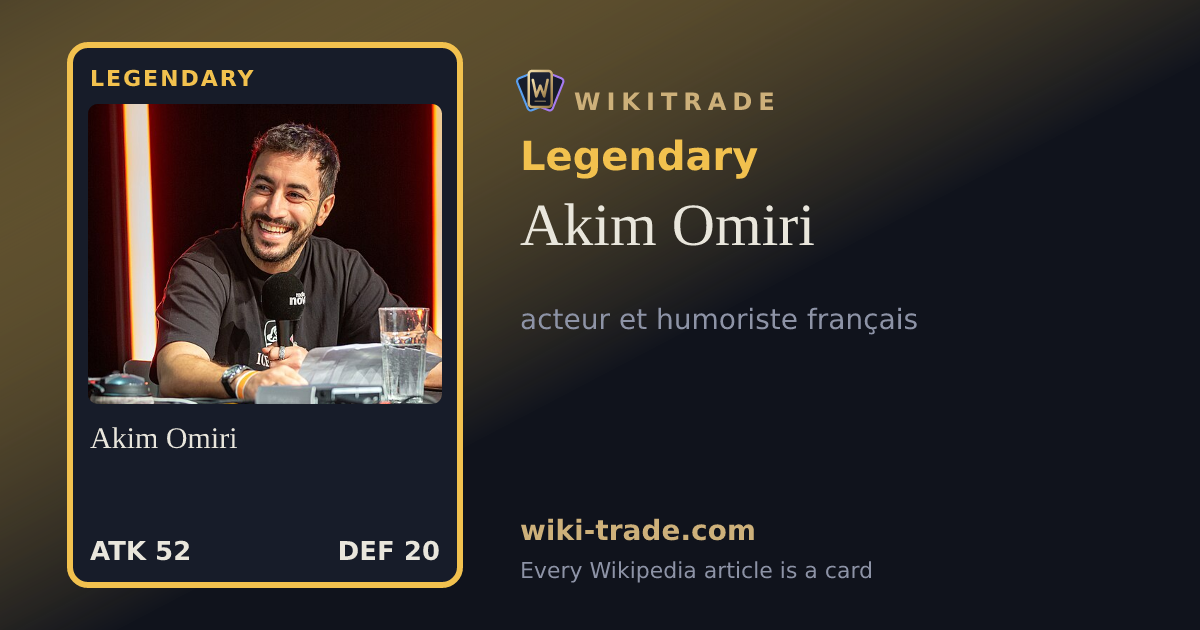 Akim Omiri — Legendary card