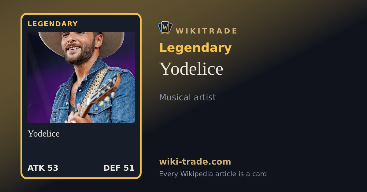 Yodelice — Legendary card