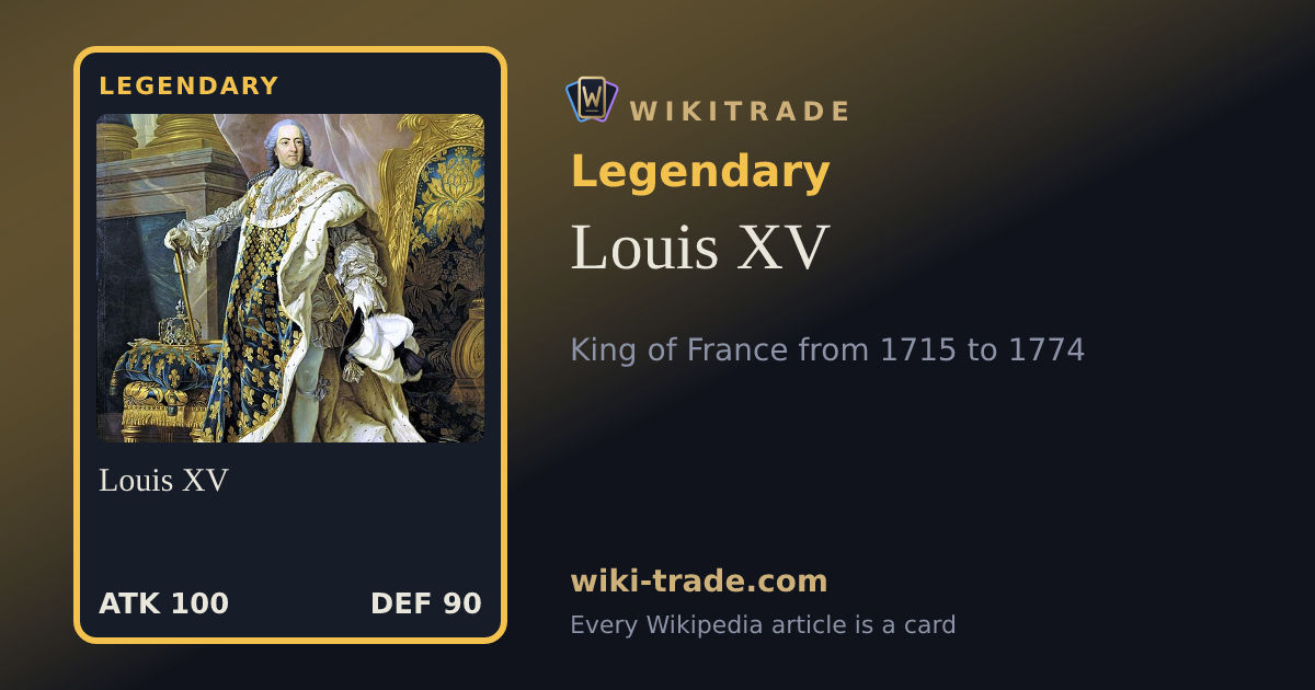 Louis XV — Legendary card