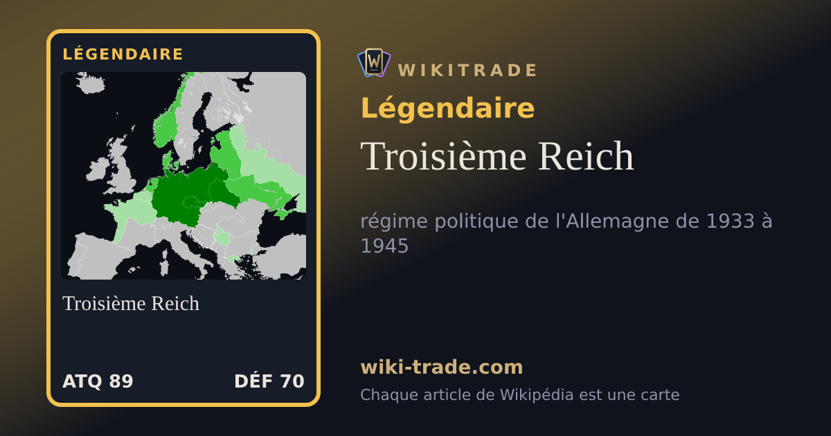 Troisième Reich — carte Légendaire