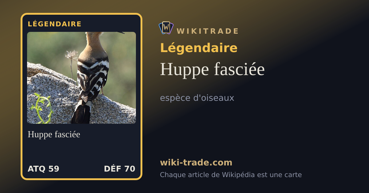 Huppe fasciée — carte Légendaire