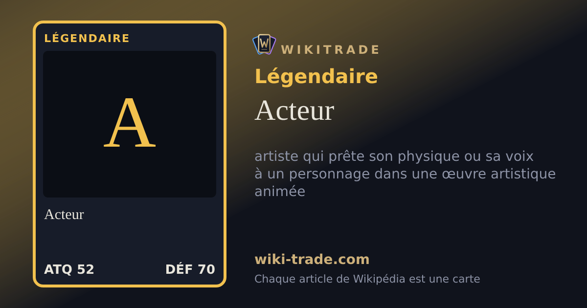 Acteur — carte Légendaire