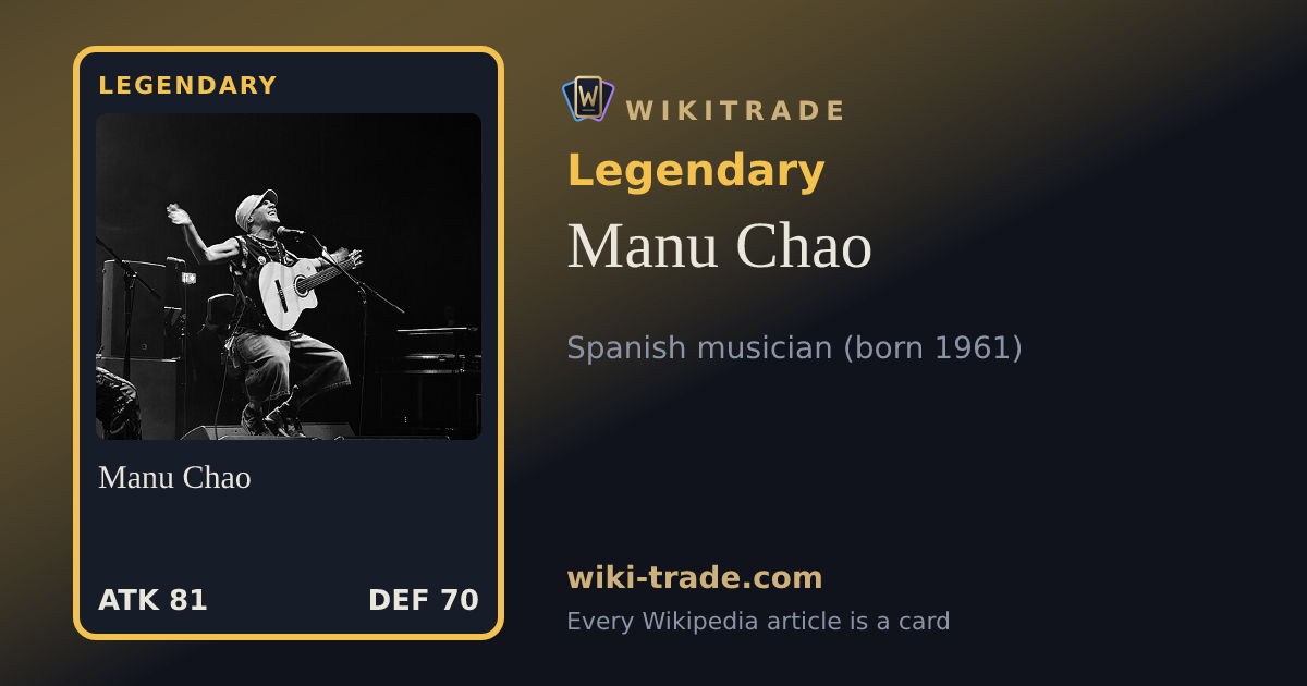 Manu Chao — Legendary card