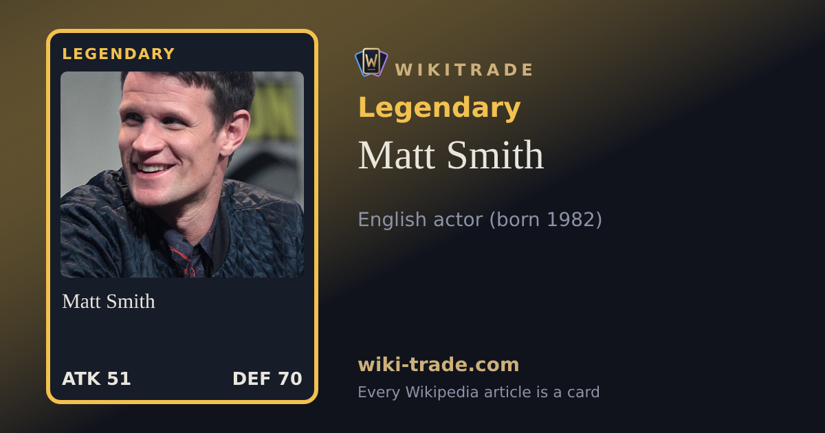 Matt Smith — Legendary card
