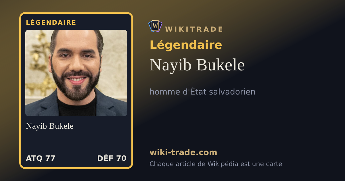 Nayib Bukele — carte Légendaire