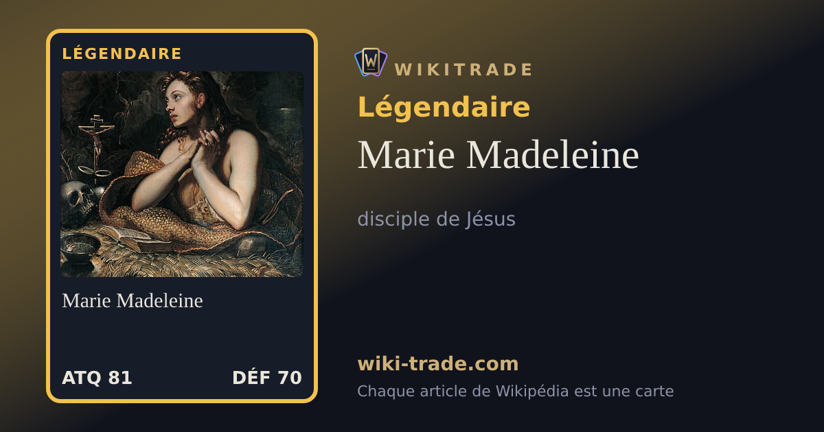Marie Madeleine — carte Légendaire