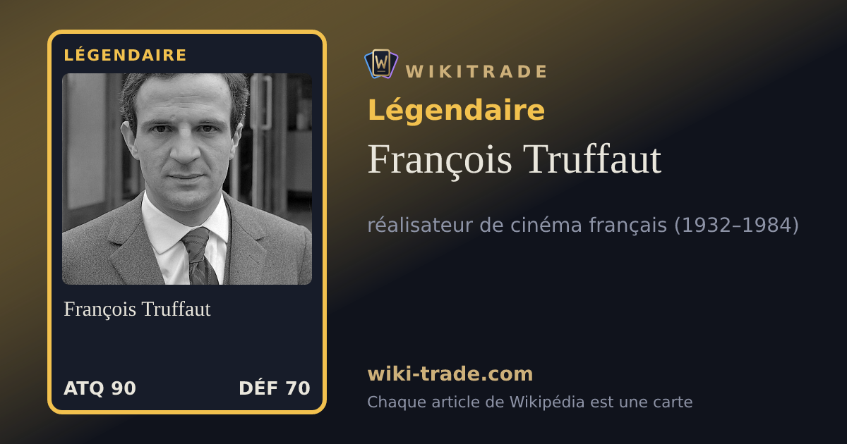 François Truffaut — carte Légendaire