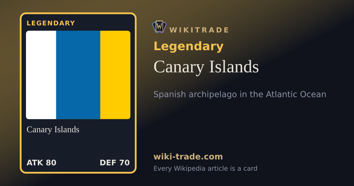 Canary Islands — Legendary card