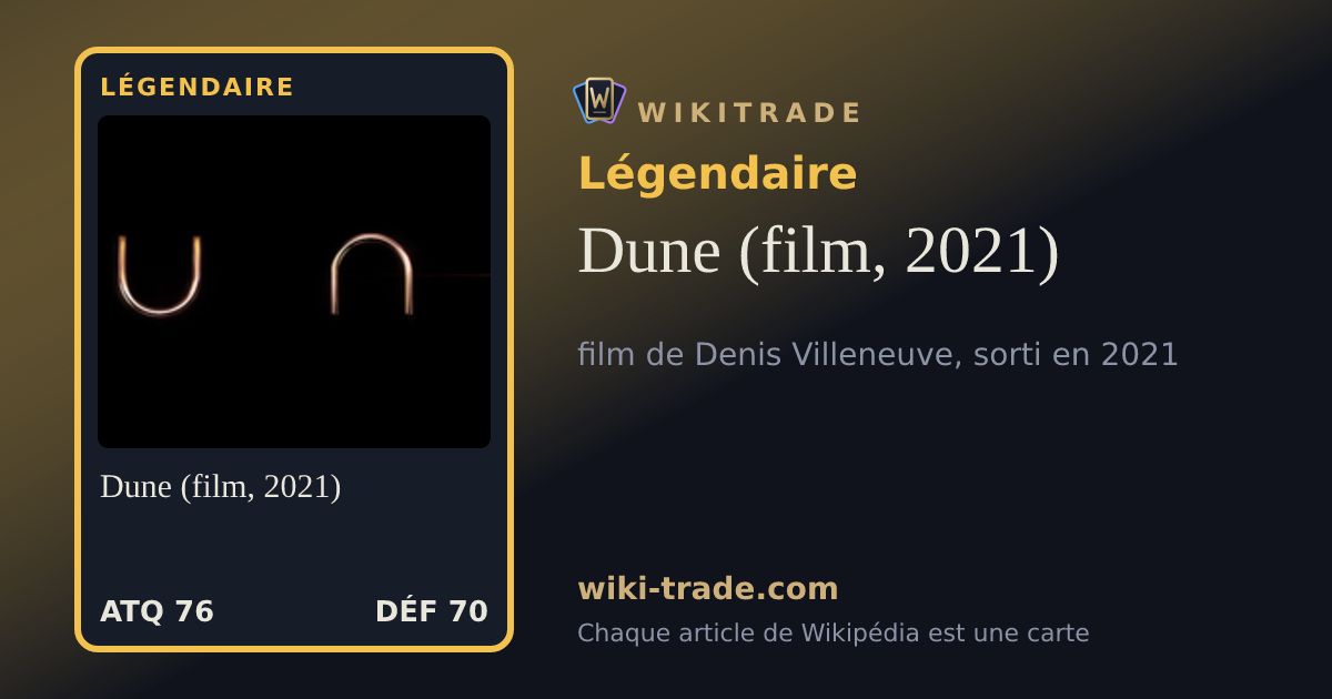 Dune (film, 2021) — carte Légendaire