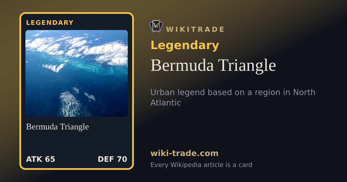 Bermuda Triangle — Legendary card
