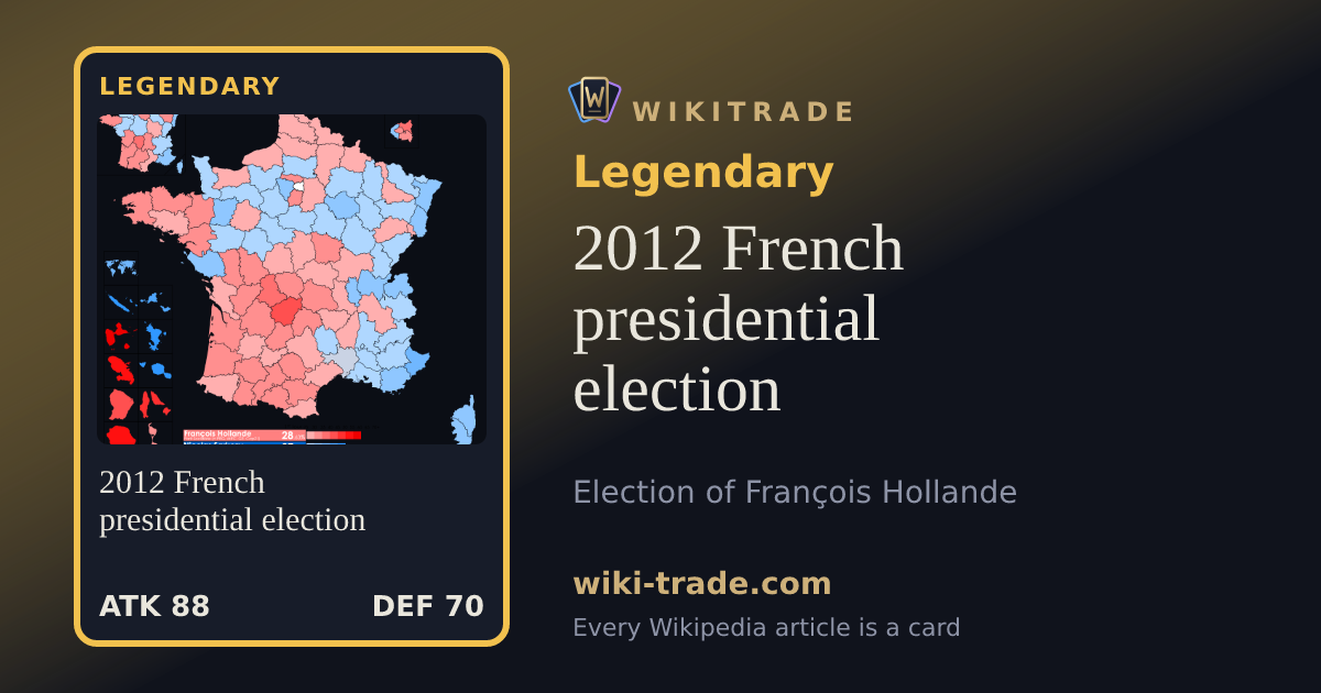 2012 French presidential election — Legendary card