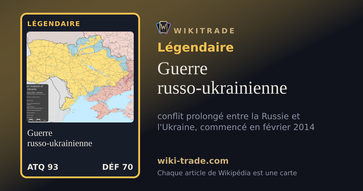 Guerre russo-ukrainienne — carte Légendaire