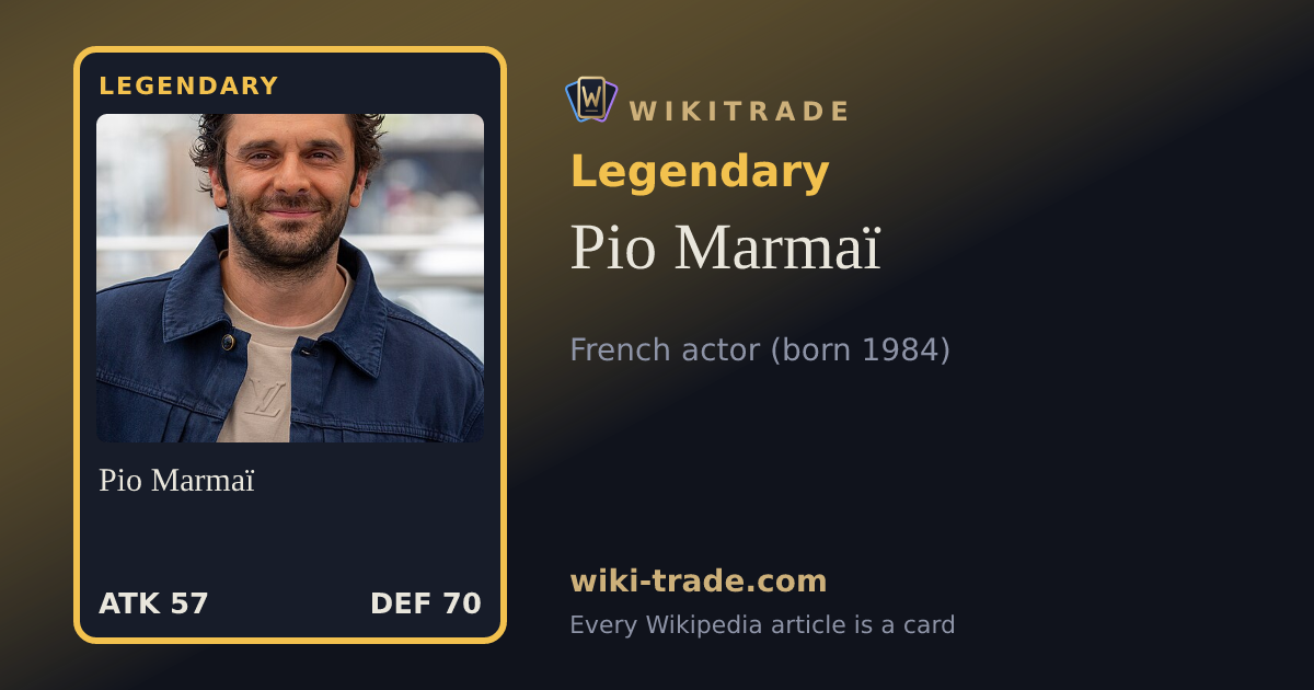 Pio Marmaï — Legendary card