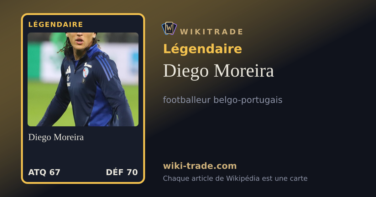 Diego Moreira — carte Légendaire