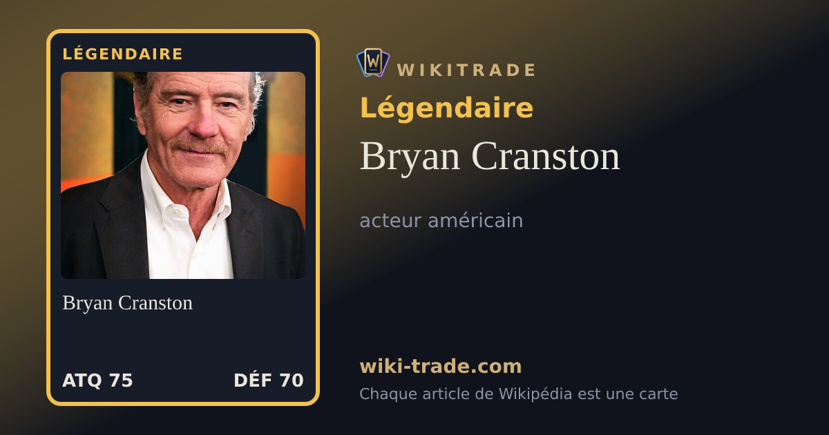 Bryan Cranston — carte Légendaire