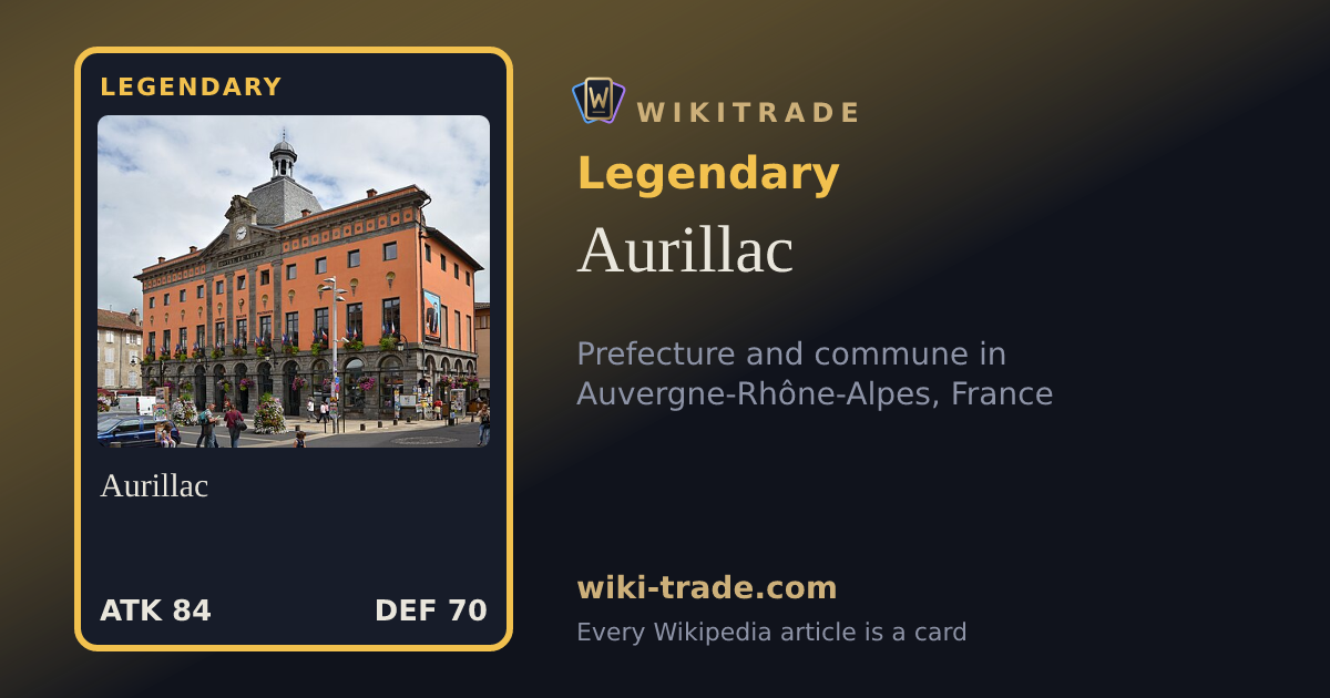 Aurillac — Legendary card