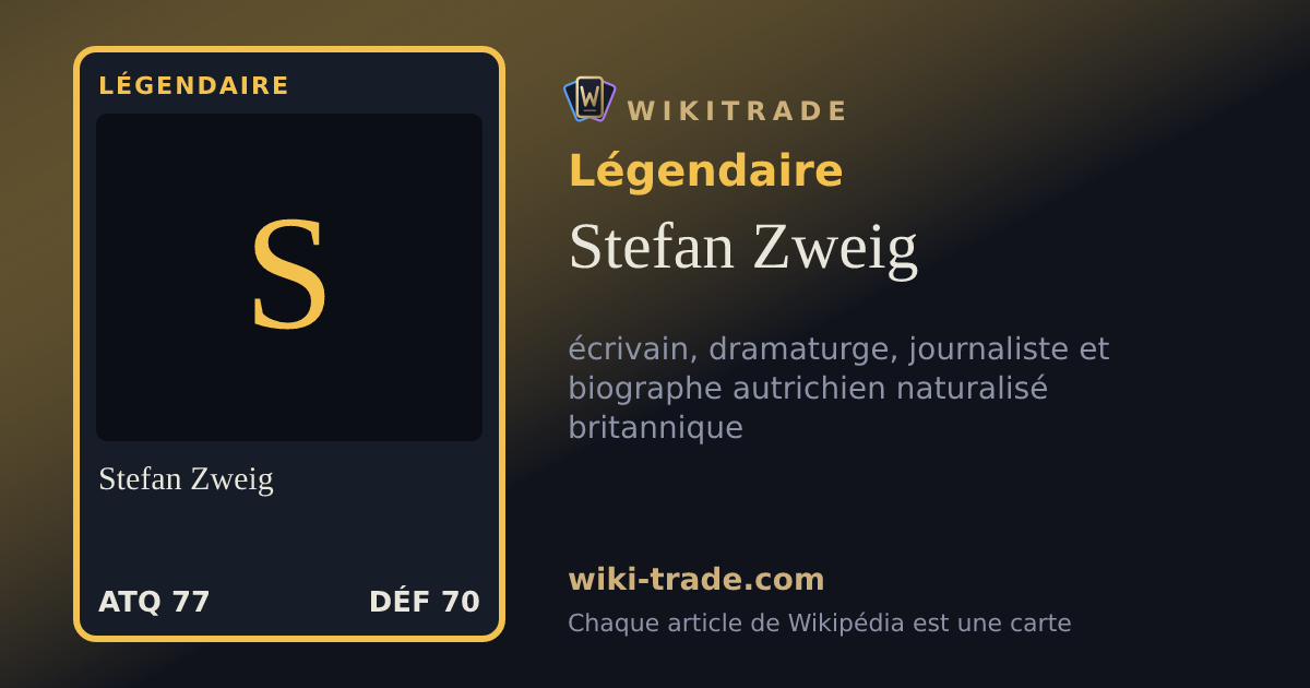 Stefan Zweig — carte Légendaire