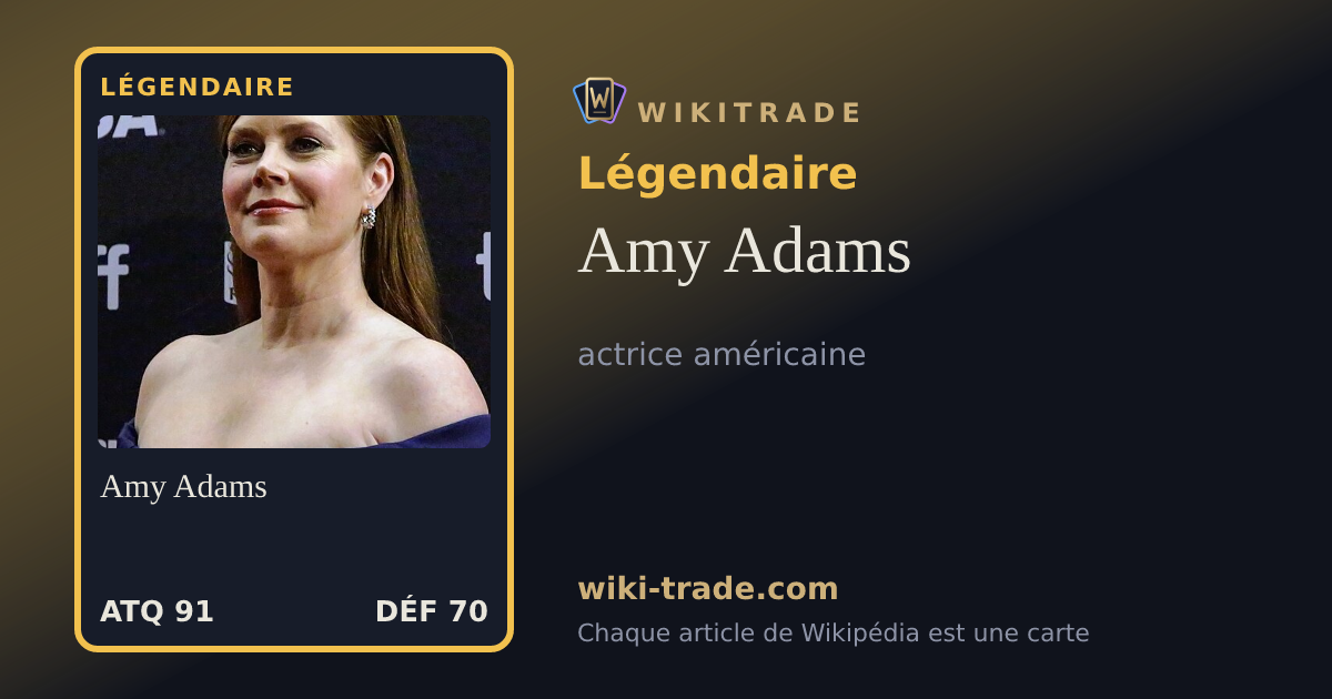 Amy Adams — carte Légendaire