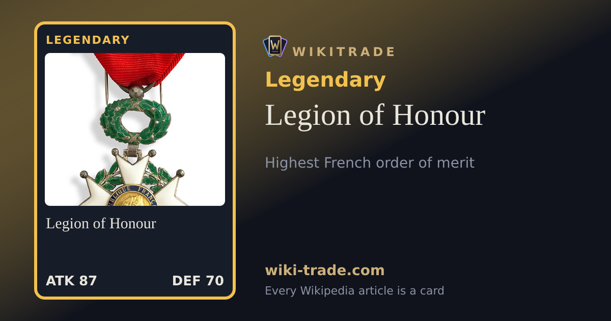 Legion of Honour — Legendary card