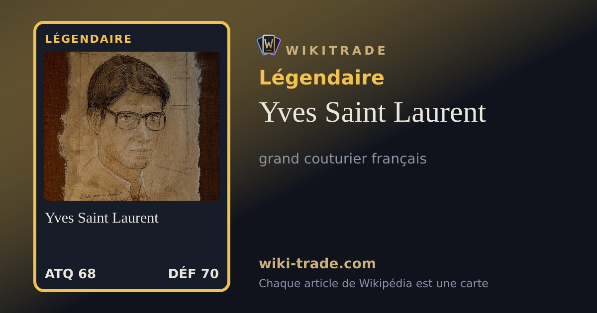 Yves Saint Laurent — carte Légendaire
