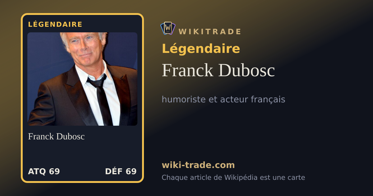 Franck Dubosc — carte Légendaire