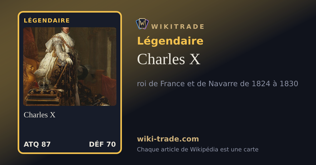 Charles X — carte Légendaire