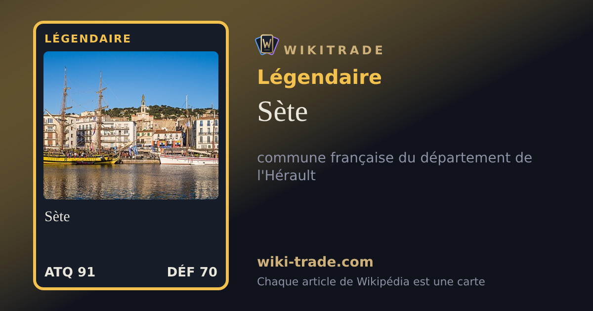 Sète — carte Légendaire