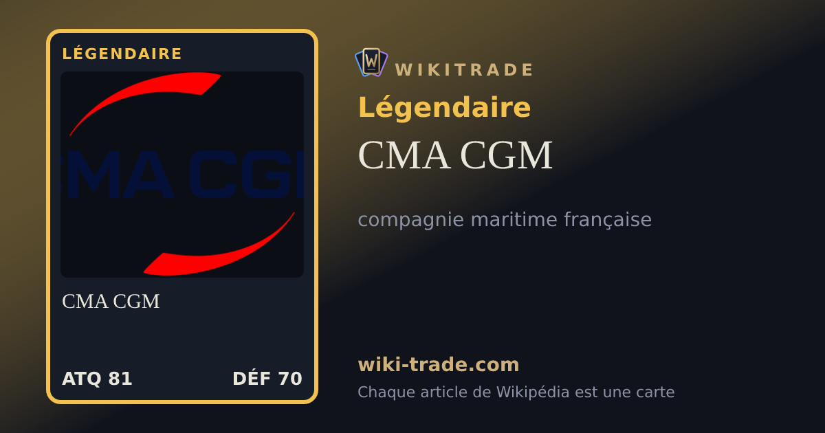 CMA CGM — carte Légendaire