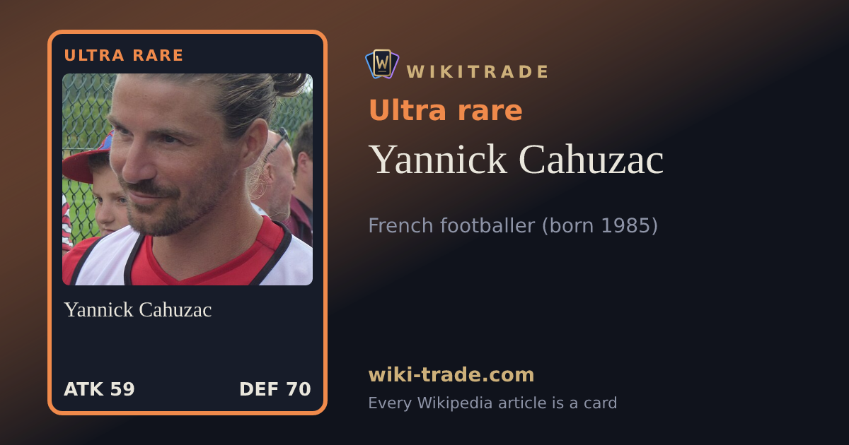 Yannick Cahuzac — Ultra rare card