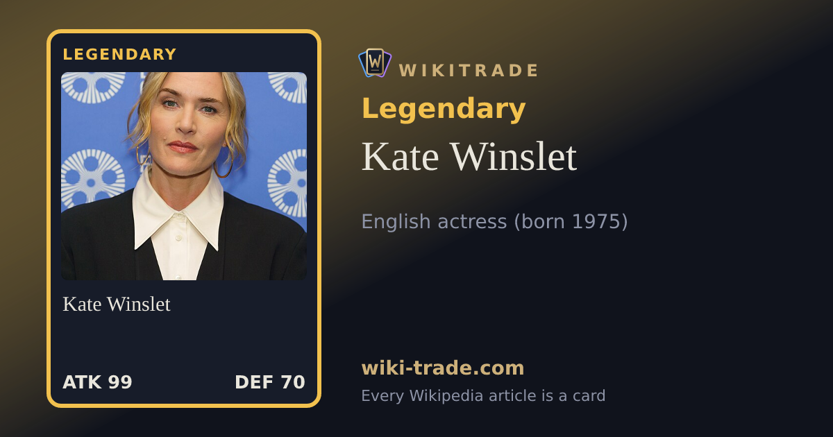 Kate Winslet — Legendary card