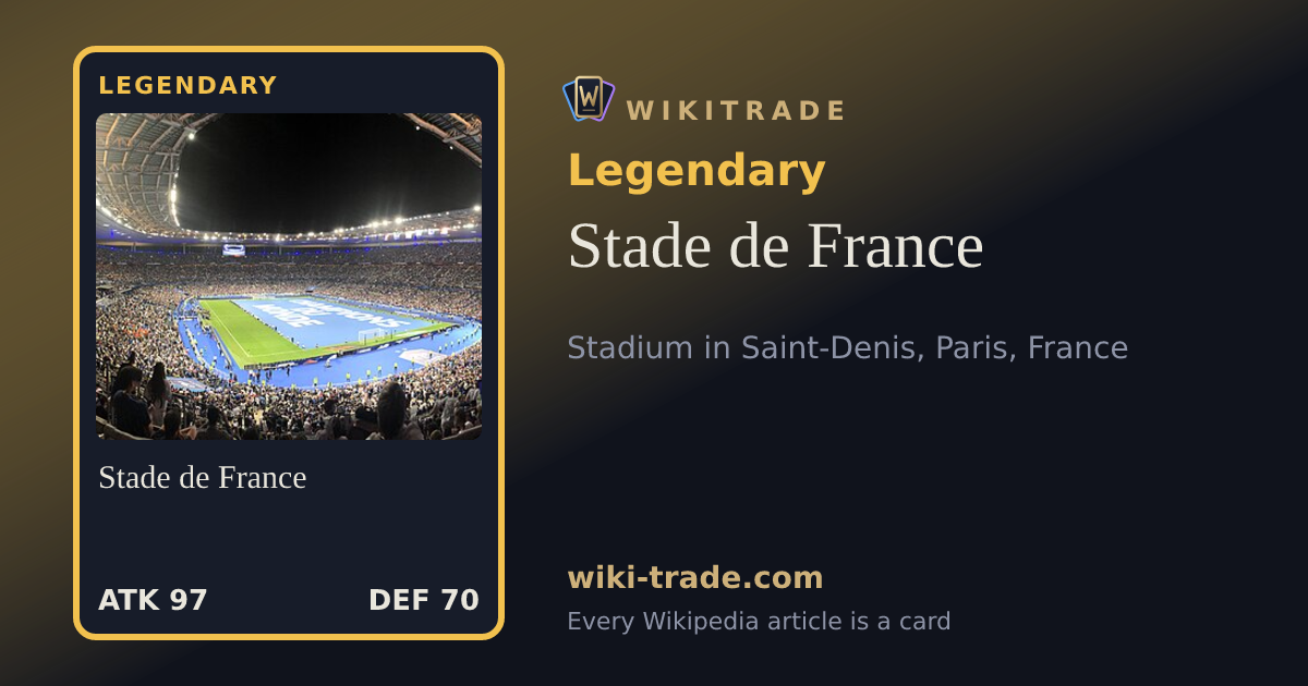Stade de France — Legendary card