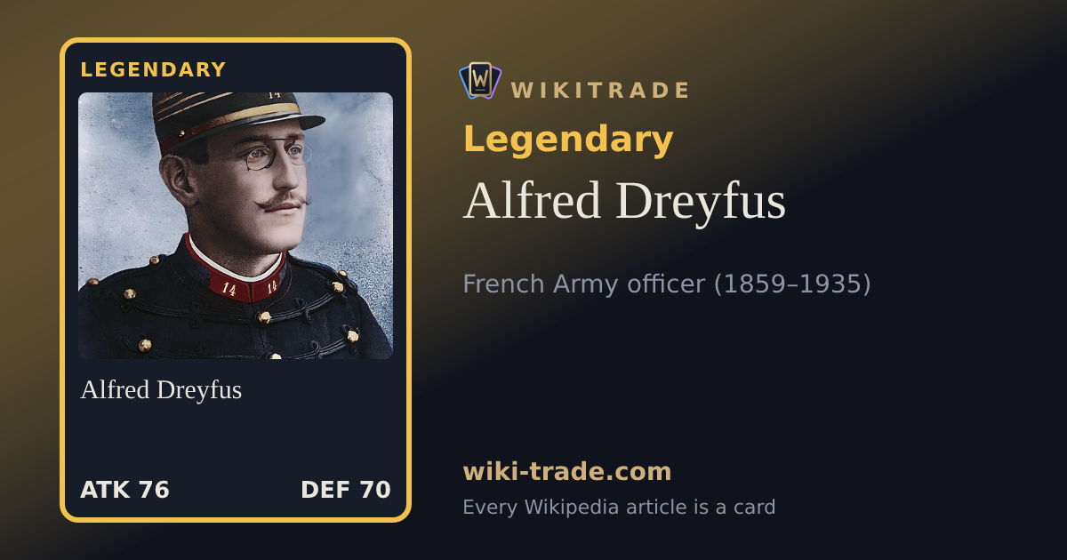 Alfred Dreyfus — Legendary card
