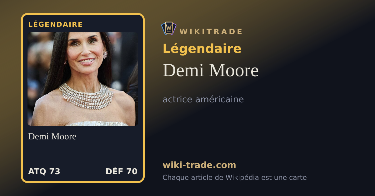 Demi Moore — carte Légendaire