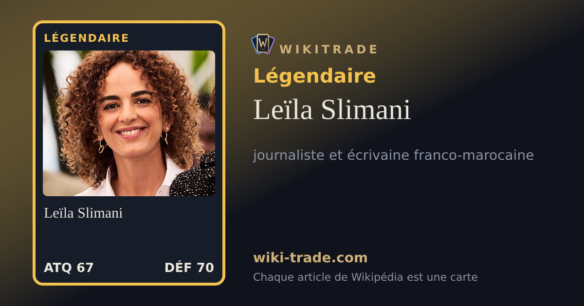 Leïla Slimani — carte Légendaire